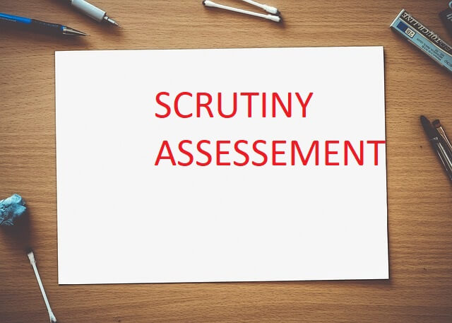 scrutiny assessment under section 143 of income tax act