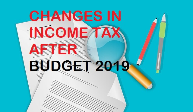 budget 2019 tax slab and income tax changes