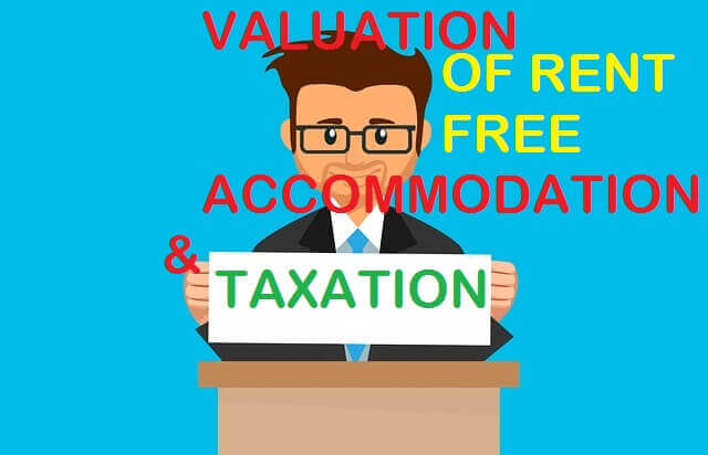 valuation of rent free accommodation